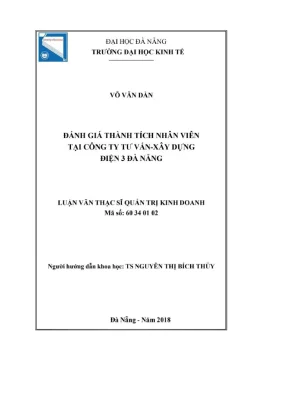Luận văn thạc sĩ quản trị kinh doanh đánh giá thành tích nhân viên tại công ty tnhh mtv tư vấn xây dựng điện 3 đà nẵng