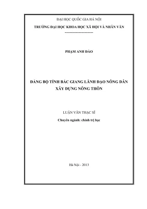 Luận văn thạc sĩ chính trị học đảng bộ bắc giang lãnh đạo nông dân xây dựng nông thôn mới