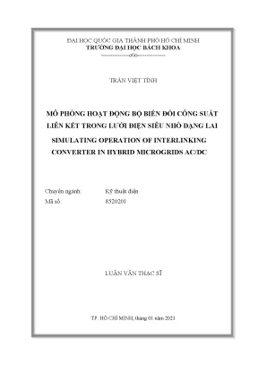Luận văn thạc sĩ kỹ thuật điện mô phỏng hoạt động bộ biến đổi công suất liên kết trong lưới điện siêu nhỏ dạng lai