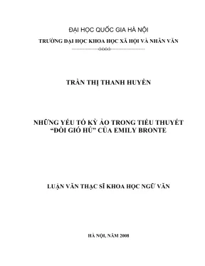Luận văn thạc sĩ văn học những yếu tố kỳ ảo trong tiểu thuyết đồi gió hú của emily bronte