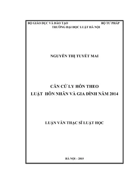 Luận văn thạc sĩ luật học căn cứ ly hôn theo luật hôn nhân và gia đình năm 2014
