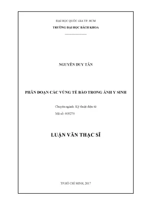 Luận văn thạc sĩ kỹ thuật điện tử phân đoạn các vùng tế bào trong ảnh y sinh