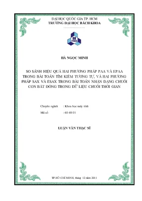 Luận văn thạc sĩ khoa học máy tính so sánh hiệu quả hai phương pháp paa epaa trong bài toán tìm kiếm tương tự và hai phương pháp sax esax trong bài toán nhận dạng chuỗi con bất đồng trong dữ liệu chuỗi thời gian