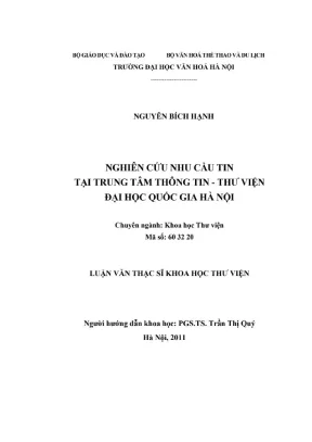 Luận văn thạc sĩ khoa học thư viện nghiên cứu nhu cầu tin tại trung tâm thông tin thư viện đại học quốc gia hà nội