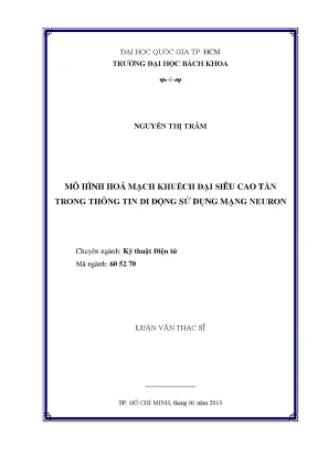 Luận văn thạc sĩ kỹ thuật điện tử mô hình hóa mạch khuếch đại siêu cao tần trong thông tin di động sử dụng mạng neuron