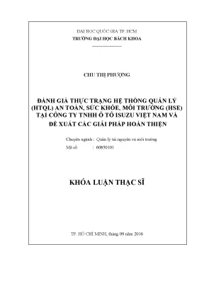 Luận văn thạc sĩ quản lý tài nguyên và môi trường đánh giá thực trạng hệ thống quản lý htql an toàn sức khỏe môi trường hse tại công ty tnhh ô tô isuzu việt nam và đề xuất các giải pháp hoàn thiện