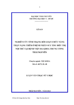 Luận văn thạc sĩ y học nghiên cứu tình trạng rối loạn chức năng thận nặng thêm ở bệnh nhân suy tim điều trị nội trú tại bệnh viện đa khoa trung ương thái nguyên