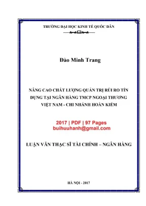 Luận văn thạc sĩ tài chính ngân hàng nâng cao chất lượng quản trị rủi ro tín dụng tại ngân hàng tmcp ngoại thương việt nam chi nhánh hoàn kiếm