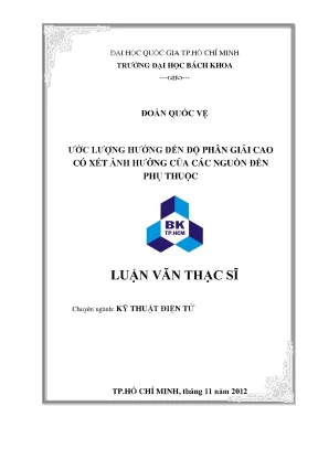 Luận văn thạc sĩ kỹ thuật điện tử ước lượng hướng đến độ phân giải cao có xét ảnh hưởng của các nguồn đến phụ thuộc