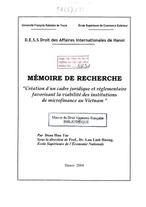 Luận án nghiên cứu création dun cadre juridique et réglementaire favorisant la viabilité des institutions de microfinance au vietnam