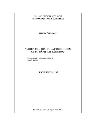 Luận văn thạc sĩ kỹ thuật cơ điện tử nghiên cứu giải thuật điều khiển cho xe tự hành 2 bánh dọc