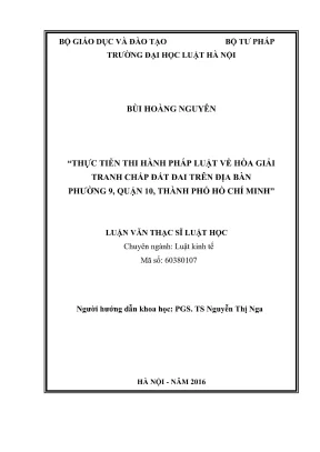 Luận văn thạc sĩ luật học thực tiễn thi hành pháp luật về hòa giải tranh chấp đất đai trên địa bàn phường 9 quận 10 thành phố hồ chí minh