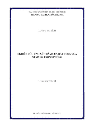 Luận án tiến sĩ kỹ thuật xây dựng công trình giao thông nghiên cứu ứng xử thấm của đất trộn vữa xi măng trong phòng