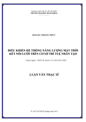 Luận văn thạc sĩ thiết bị mạng và nhà máy điện điều khiển hệ thống năng lượng mặt trời kết nối lưới trên cơ sở trí tuệ nhân tạo