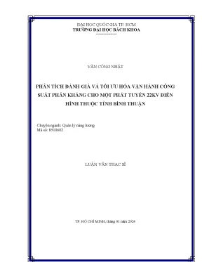 Luận văn thạc sĩ quản lý ứng dựng phân tích đánh giá và tối ưu hóa vận hành công suất phản kháng cho một phát tuyến 22kv điển hình thuộc tỉnh bình thuận
