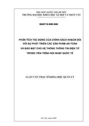 Luận văn thạc sĩ quản lý phân tích tác động của chính sách khcn đối với sự phát triển các sản phẩm an toàn và bảo mật cho hệ thống thông tin điện tử từ trong tiến trình hội nhập quốc tế