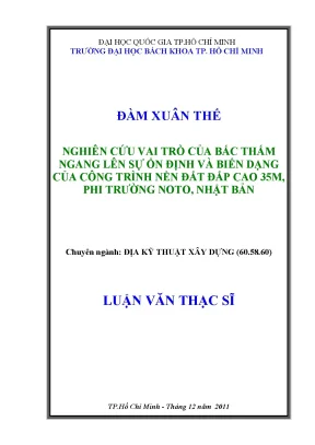 Luận văn thạc sĩ địa kỹ thuật xây dựng nghiên cứu vai trò của bấc thấm ngang lên sự ổn định và biến dạng của công trình nền đất đắp cao 35m phi trường noto nhật bản