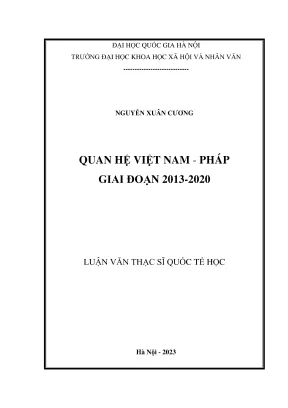Luận văn thạc sĩ quốc tế học quan hệ việt nam pháp giai đoạn 2013 2020