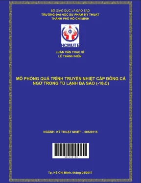 Mô phỏng quá trình truyền nhiệt cấp đông cá ngừ trong tủ lạnh ba sao 18°c luận văn thạc sĩ