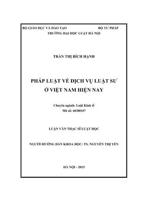 Luận văn thạc sĩ luật học pháp luật về dịch vụ luật sư ở việt nam hiện nay