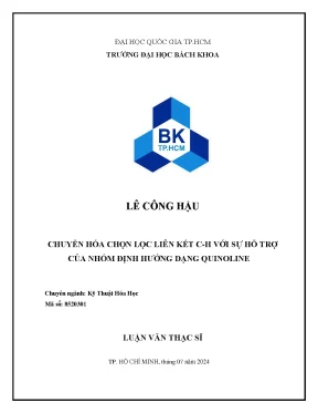 Luận văn thạc sĩ kỹ thuật hóa học chuyển hóa chọn lọc liên kết ch với sự hỗ trợ của nhóm định hướng dạng quinoline