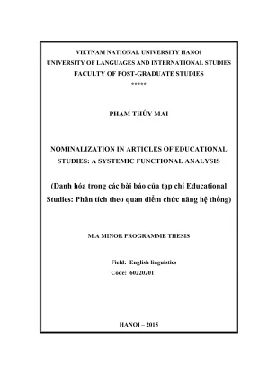 Luận văn thạc sĩ ngôn ngữ học nominalization in articles of educational studies a systemic functional analysis danh hóa trong các bài báo của tạp chí educational studies phân tích theo quan điểm chức năng hệ thống
