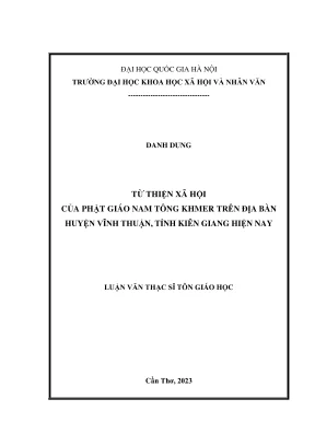 Luận văn thạc sĩ tôn giáo học từ thiện xã hội của phật giáo nam tông khmer trên địa bàn huyện vĩnh thuận tỉnh kiên giang hiện nay