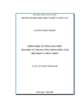 Luận văn thạc sĩ báo chí thông điệp về vĩnh long trên báo điện tử trung ương trong bối cảnh hội nhập và phát triển