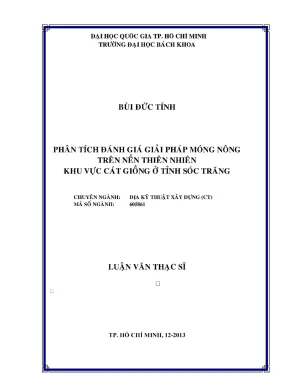 Luận văn thạc sĩ địa kỹ thuật xây dựng phân tích đánh giá giải pháp móng nông trên nền thiên nhiên khu vực cát giồng ở tỉnh sóc trăng