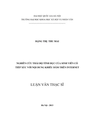 Luận văn thạc sĩ tâm lý học nghiên cứu thái độ tình dục của sinh viên có tiếp xúc với nội dung khiêu dâm trên internet