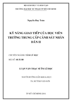 Luận văn thạc sĩ tâm lý học kỹ năng giao tiếp của học viên trường trung cấp cảnh sát nhân dân ii