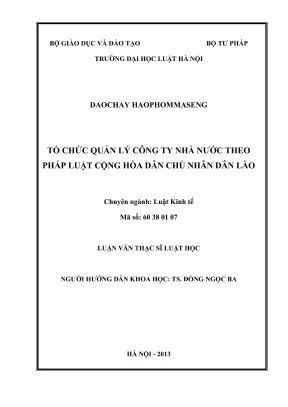 Luận văn thạc sĩ luật học tổ chức quản lý công ty nhà nước theo pháp luật cộng hòa dân chủ nhân dân lào