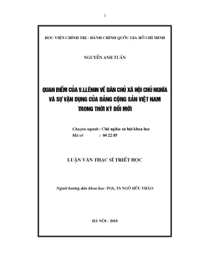 Luận văn thạc sĩ triết học quan điểm của v i lênin về dân chủ xã hội chủ nghĩa và sự vận dụng của đcs việt nam trong thời kỳ đổi mới