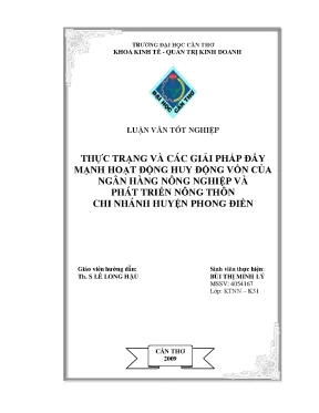 Luận văn tốt nghiệp thực trạng và các giải pháp đẩy mạnh hoạt động huy động vốn của ngân hàng nông nghiệp và phát triển nông thôn chi nhánh huyện phong điền