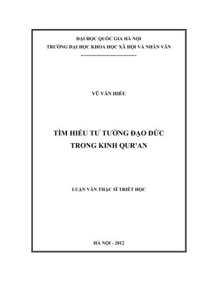 Luận văn thạc sĩ triết học tìm hiểu tư tưởng đạo đức trong kinh quran