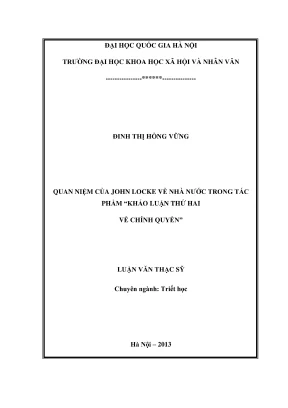 Luận văn thạc sĩ triết học quan niệm của john locke về nhà nước trong tác phẩm khảo luận thứ hai về chính quyền