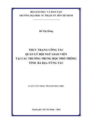 Luận văn thạc sĩ giáo dục học thực trạng công tác quản lý đội ngũ giáo viên tại các trường trung học phổ thông tỉnh bà rịa vũng tàu