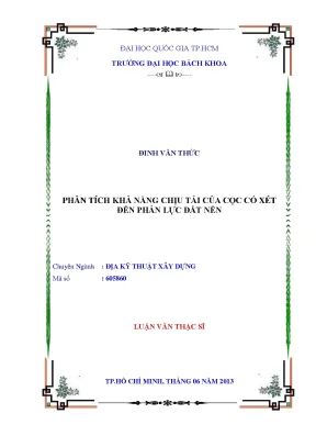 Luận văn thạc sĩ địa kỹ thuật xây dựng phân tích khả năng chịu tải của cọc có xét đến phản lực đất nền