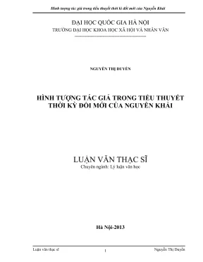 Luận văn thạc sĩ lý luận văn học hình tượng tác giả trong tiểu thuyết thời kỳ đổi mới của nguyễn khải