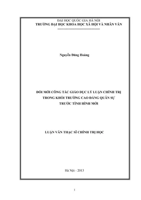 Luận văn thạc sĩ chính trị học đổi mới công tác giáo dục lý luận chính trị trong khối trường cao đẳng quân sự trước tình hình mới