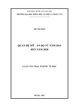 Luận văn thạc sĩ quốc tế học quan hệ mỹ ấn độ từ năm 2014 đến năm 2020