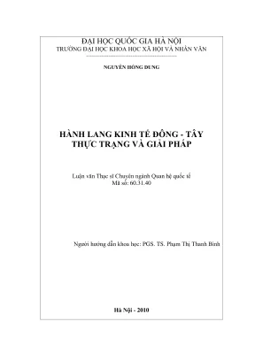 Luận văn thạc sĩ quan hệ quốc tế hành lang kinh tế đông tây thực trạng và giải pháp