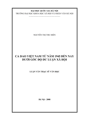 Luận văn thạc sĩ văn học ca dao việt nam từ 1945 đến nay dưới góc độ dư luận xã hội