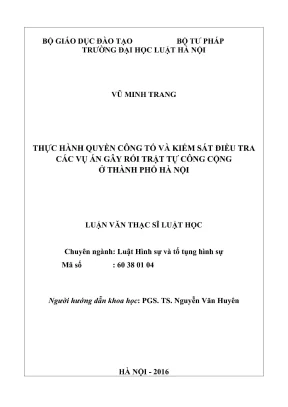 Luận văn thạc sĩ luật học thực hành quyền công tố và kiểm sát điều tra các vụ án gây rối trật tự công cộng ở thành phố hà nội