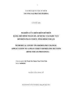 Luận văn thạc sĩ kỹ thuật xây dựng nghiên cứu diễn biến bờ biển bằng mô hình toán số áp dụng vào khu vực bờ biển phan thiết tỉnh bình thuận