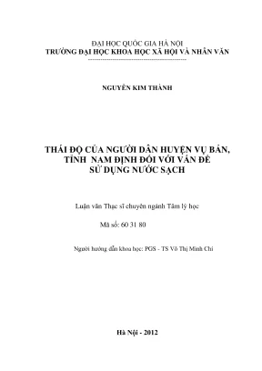 Luận văn thạc sĩ tâm lý học thái độ của người dân huyện vụ bản tỉnh nam định đối với vấn đề sử dụng nước sạch