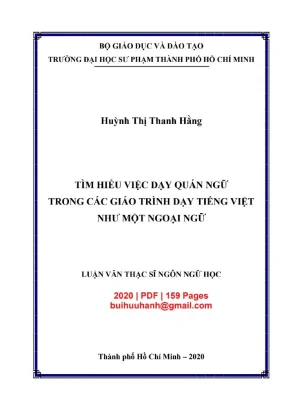 Luận văn thạc sĩ ngôn ngữ học tìm hiểu việc hiểu việc dạy quán ngữ trong các giáo trình dạy tiếng việt như một ngoại ngữ