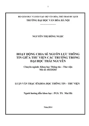 Luận văn thạc sĩ khoa học thông tin thư viện hoạt động chia sẻ nguồn lực thông tin giữa thư viện các trường trong đại học thái nguyên