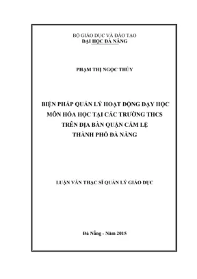 Luận văn thạc sĩ quản lý giáo dục biện pháp quản lý hoạt động dạy học môn hóa học tại các trường thcs trên địa bàn quận cẩm lệ thành phố đà nẵng
