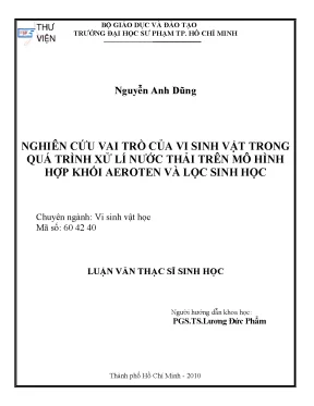 Luận văn thạc sĩ sinh học nghiên cứu vai trò của vi sinh vật trong quá trình xử lí nước thải trên mô hình hợp khối aeroten và lọc sinh học